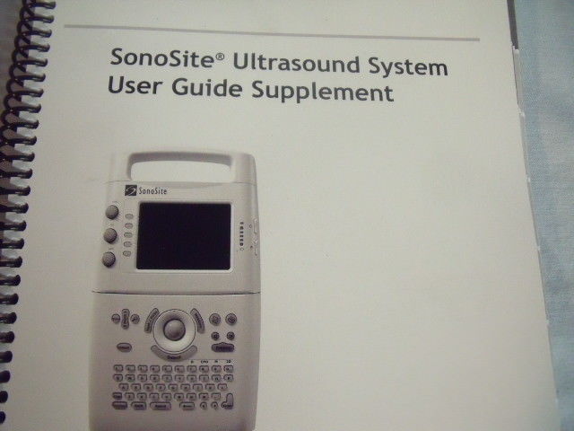 Sonosite Ultra Sound System User Guide and Supplement User Guide ! L5 DIAGNOSTIC ULTRASOUND MACHINES FOR SALE