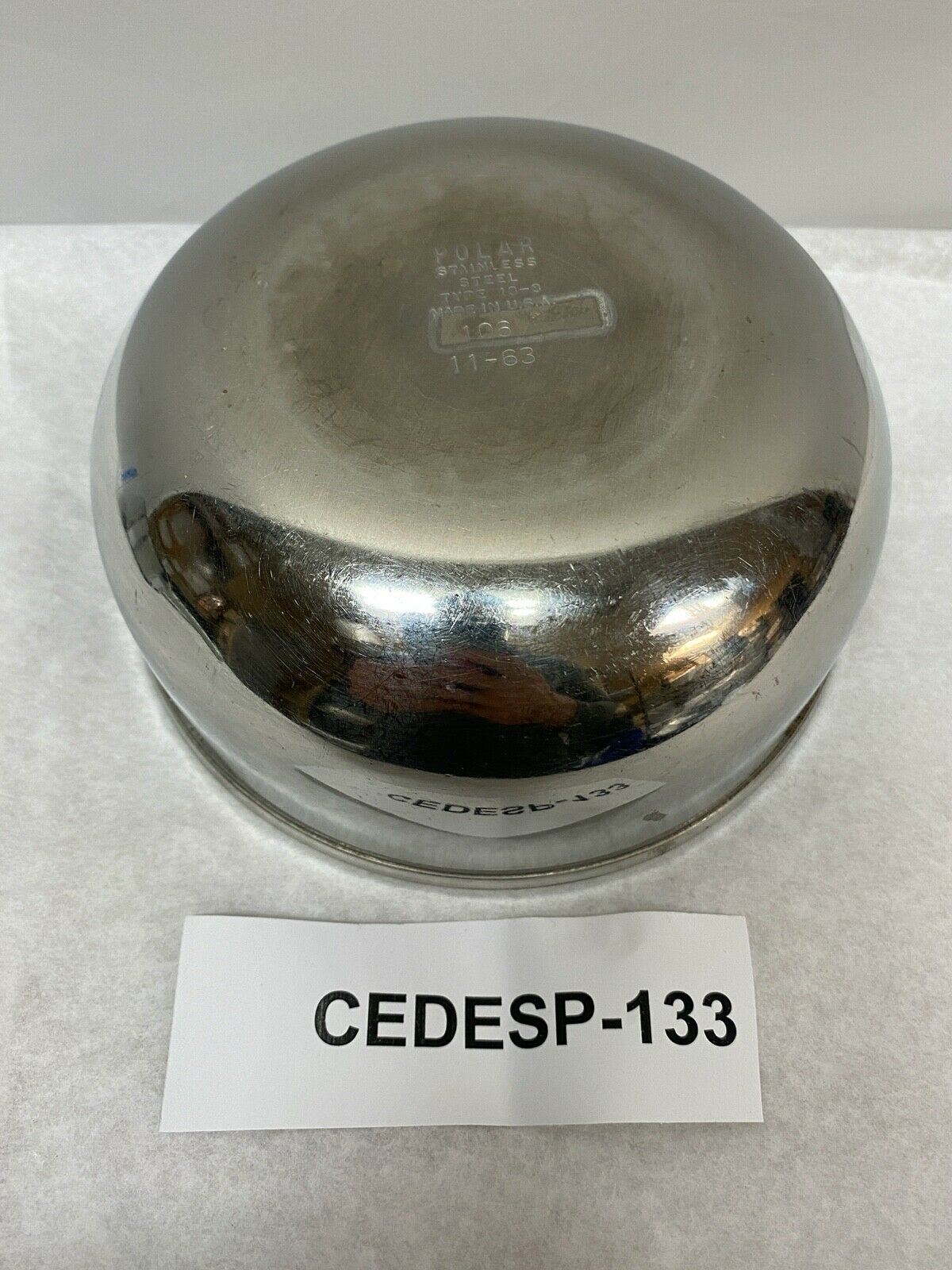 Polar 18-8 Stainless Steel Surgical Bowl Type 106/11-63 | CEDESP-133 DIAGNOSTIC ULTRASOUND MACHINES FOR SALE